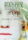 Double Identity - Margaret Peterson Haddix