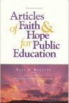 Articles Of Faith & Hope For Public Education - Paul D. Houston