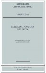 Elite and Popular Religion - Kate Cooper