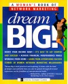 Dream Big - Cynthia Stewart-Copier