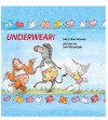 Underwear! (Turtleback School & Library Binding Edition) - Mary Elise Monsell, Lynn M. Munsinger