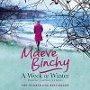 A Week in Winter - Maeve Binchy, Caroline Lennon