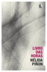 Livro das Horas - Nélida Piñon