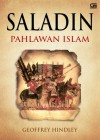 Saladin: Pahlawan Islam - Geoffrey Hindley, Zia Anshor