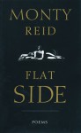 Flat Side - Monty Reid