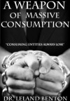 Addiction to Shopping - A Weapon of Massive Consumption (Morals and Responsibilities) - Dr. Leland Benton, Morals and Responsibilities, Lifestyle and Home