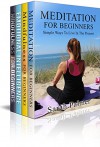 MEDITATION: Meditation For Beginners Box Set - Your Mindfulness Guide to Relief Stress, Achieve Happiness and Peace (Happiness, Emotional Intelligence, How to meditate, meditation techniques) - Sarah Palmer