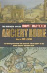 The Mammoth Book of How It Happened in Ancient Rome - Jon E. Lewis