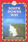 South Downs Way, 2nd: Winchester to Eastbourne - Jim Manthorpe