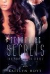 Scorching Secrets - Kaitlyn Hoyt