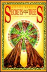 Secrets from the Lives of Trees - Jeffrey Goelitz, Sandy Royall