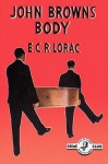 John Brown's Body - E.C.R. Lorac