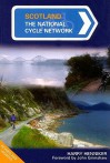 Scotland: The National Cycle Network - Harry Henniker, John Grimshaw