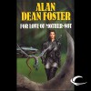For Love of Mother-Not: A Pip & Flinx Adventure - Alan Dean Foster, Stefan Rudnicki, Audible Studios