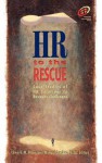 HR to the Rescue - Edward M. Mone