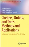 Clusters, Orders, and Trees: Methods and Applications: In Honor of Boris Mirkin's 70th Birthday - Fuad Aleskerov, Boris Goldengorin, Panos M Pardalos
