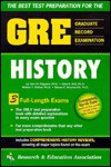 GRE: History (REA Test Preps) - Steven E. Woodworth