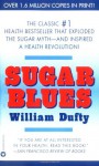 Sugar Blues - William Dufty