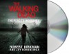 The Walking Dead: The Road to Woodbury - Robert Kirkman, Jay Bonansinga, Fred Berman