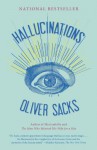 Hallucinations - Oliver Sacks