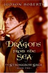 Dragons from the Sea - Judson Roberts