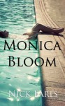 Monica Bloom - Nick Earls