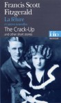 La Fêlure et autres nouvelles/The Crack-Up and other short stories (Poche) - F. Scott Fitzgerald