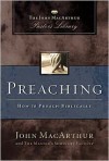 Preaching: The John MacArthur Pastor's Library - John F. MacArthur Jr.