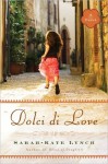 Dolci di Love - Sarah-Kate Lynch