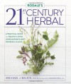 Rodale's Herbs for a Fuller Life: The Complete Guide to Growing and Using Herbs for Health, Cooking, Beauty, and Home - Michael J. Balick, Andrew Weil