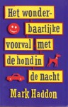 Het wonderbaarlijke voorval met de hond in de nacht - Mark Haddon, Harry Pallemans