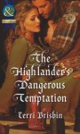 The Highlander's Dangerous Temptation (MacLeries, #7) - Terri Brisbin