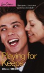 Playing for Keeps (Love Stories) - Nina Alexander