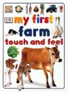 Farm (My First Touch And Feel) - Anne Millard