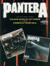 Pantera - Selections from Vulgar Display of Power and Cowboys from Hell - Pantera