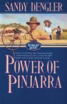 Power of Pinjarra (Australian Destiny Book #2) - Sandy Dengler