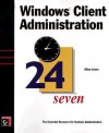 Windows Client Admin 24seven - Allen Jones