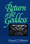 Return of the Goddess - Edward C. Whitmont