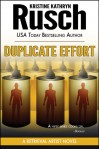 Duplicate Effort - Kristine Kathryn Rusch