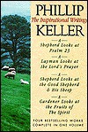 Phillip Keller: The Inspirational Writings - Phillip Keller