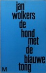 De hond met de blauwe tong - Jan Wolkers