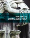 Women and the Criminal Justice System. Katherine Stuart Van Wormer, Clemens Bartollas - Katherine S. Van Wormer