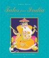 Tales from India - Jamila Gavin