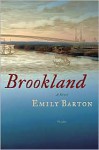 Brookland - Emily Barton