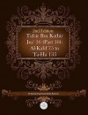 Tafsir Ibn Kathir Juz' 16 (Part 16): Al-Kahf 75 to Ta-Ha 135 2nd Edition - Muhammad Saed Abdul-Rahman