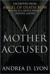 A Mother Accused - Andrea D. Lyon