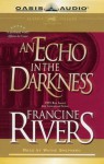 An Echo in the Darkness - Francine Rivers