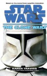 The Clone Wars: Star Wars - Karen Traviss