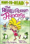 The Really Rotten Princess - Lady Cecily Snodgrass, Mike Lester