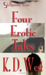 Four Erotic Tales - K.D. West